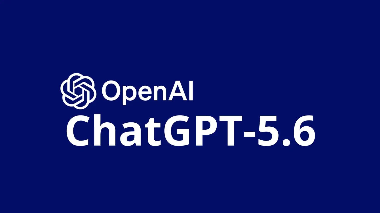 GPT-5.6 drejt lançimit pas testimeve të sigurisë në SHBA